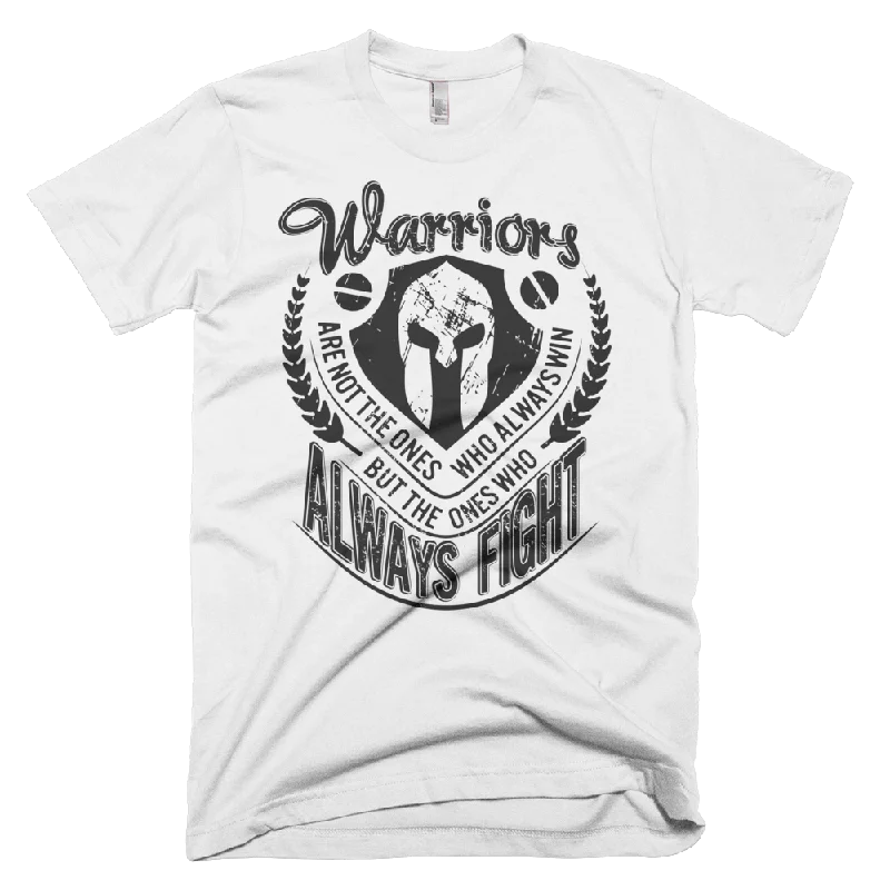 A Warrior Doesn't Always Win - Spartan Edition - T-Shirt