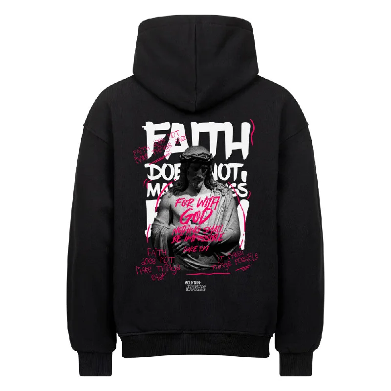 Faith makes it possible Oversized Hoodie BackPrint