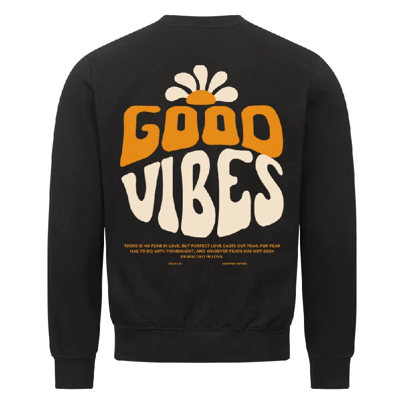 Good vibes Flower Sweatshirt BackPrint