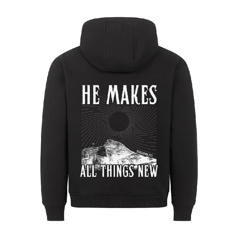 He makes all things new Hoodie BackPrint