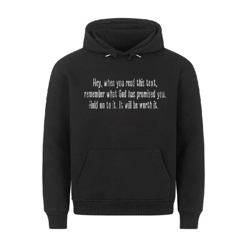 Hey, when you read this text Hoodie