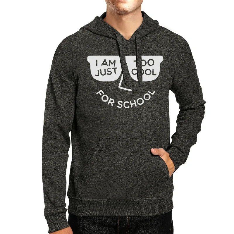 Too Cool For School Dark Grey Hoodie