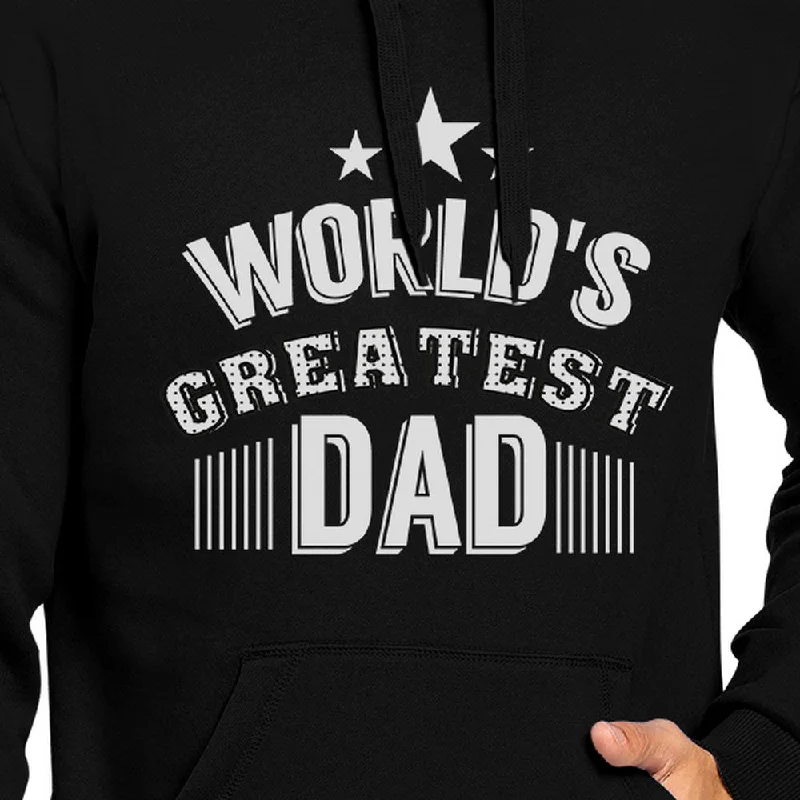 World's Greatest Dad Unisex Black Hoodie Funny Design Shirt For Dad