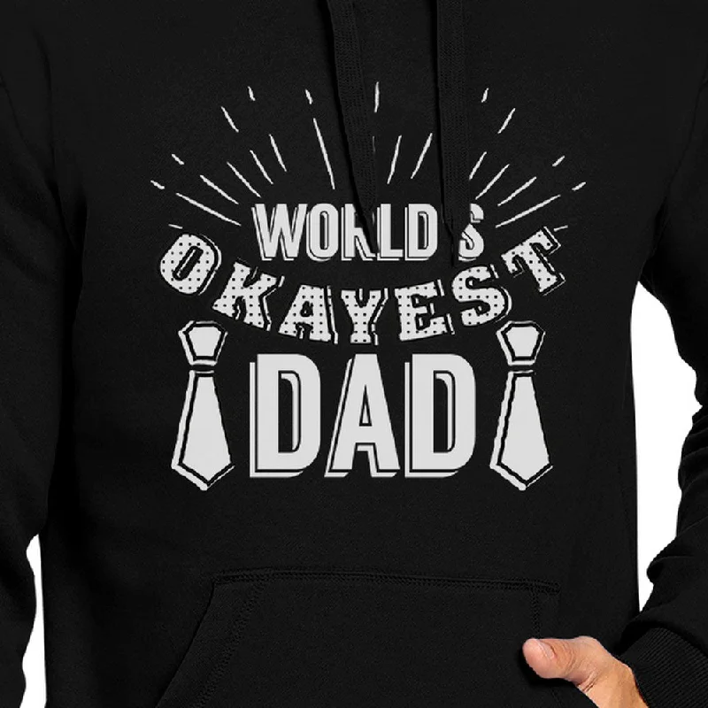 World's Okayest Dad Unisex Funny Design Hoodie Witty Gifts For Dad